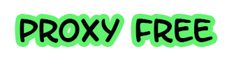 Proxy Free Web |Proxy Free|